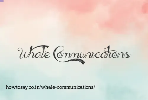 Whale Communications