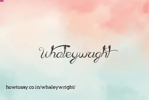 Whaleywright