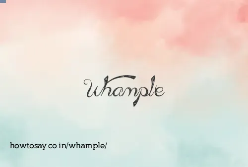 Whample