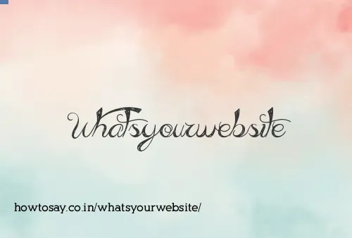 Whatsyourwebsite