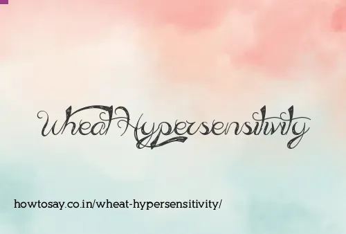 Wheat Hypersensitivity