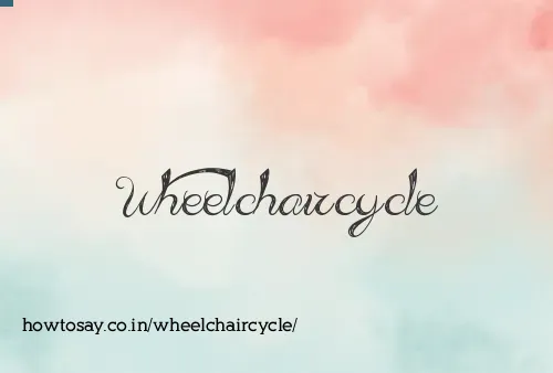 Wheelchaircycle