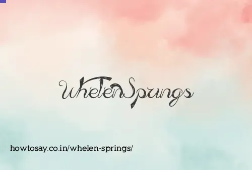 Whelen Springs