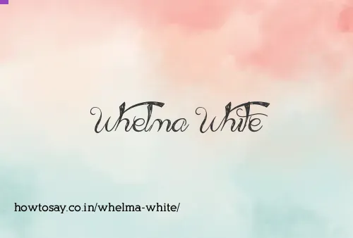 Whelma White