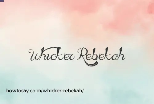 Whicker Rebekah