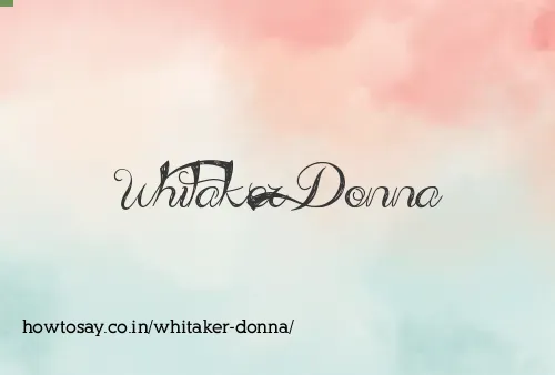 Whitaker Donna