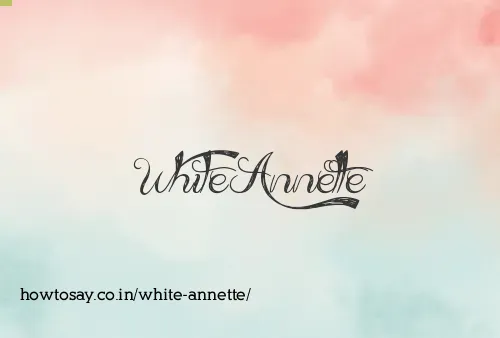 White Annette