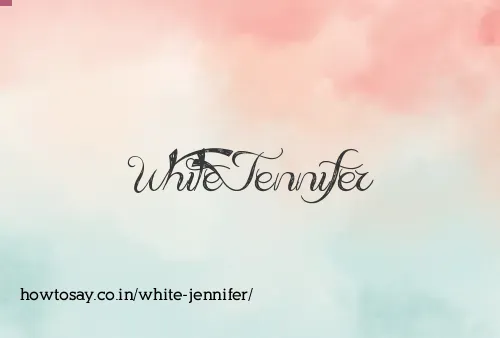 White Jennifer