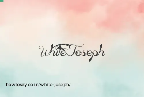 White Joseph