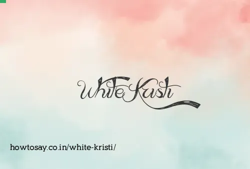 White Kristi