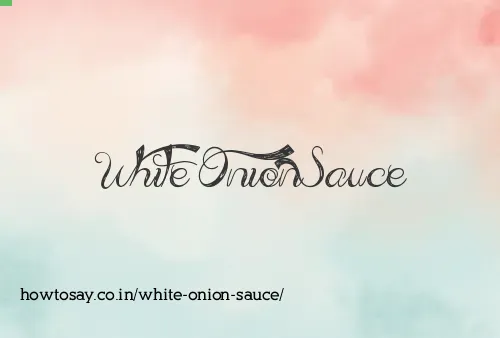 White Onion Sauce