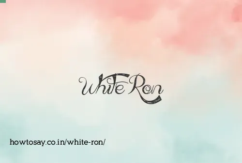 White Ron