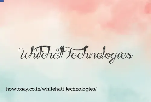 Whitehatt Technologies