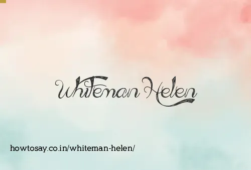 Whiteman Helen
