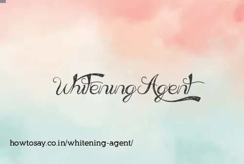 Whitening Agent
