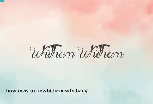 Whitham Whitham