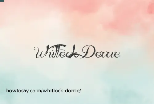 Whitlock Dorrie