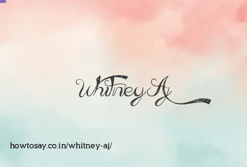 Whitney Aj