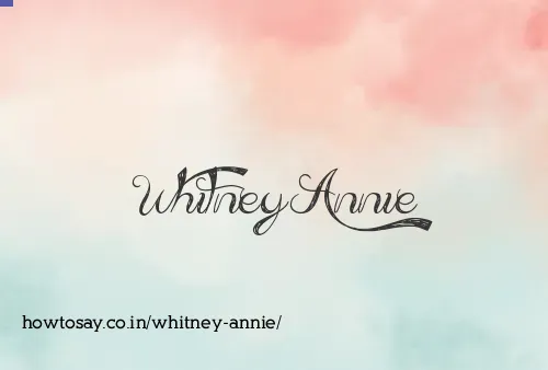 Whitney Annie