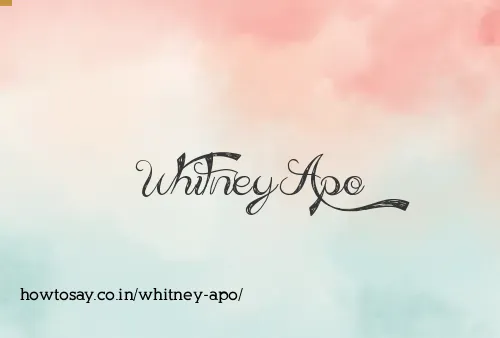 Whitney Apo