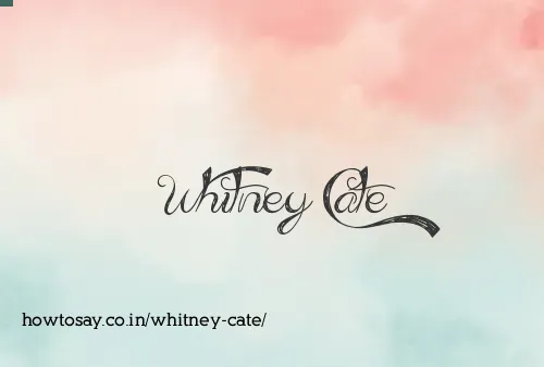 Whitney Cate