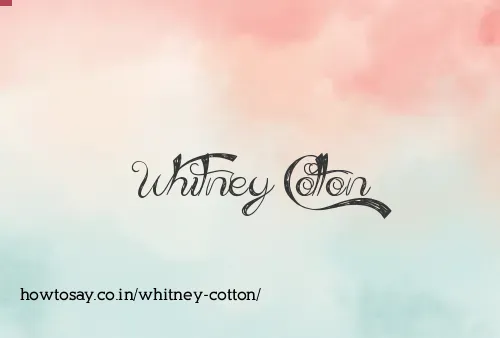 Whitney Cotton