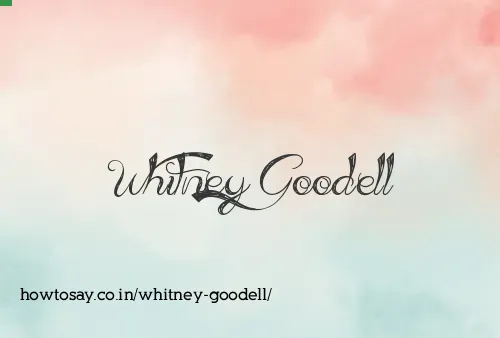 Whitney Goodell