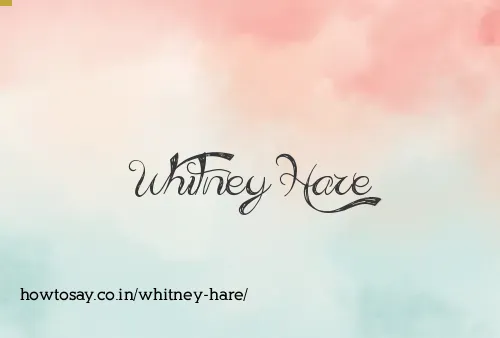 Whitney Hare