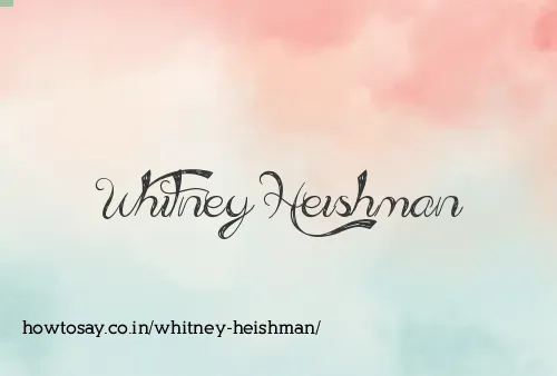 Whitney Heishman