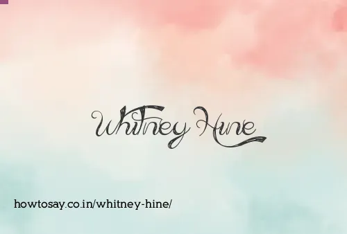 Whitney Hine