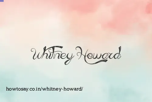 Whitney Howard