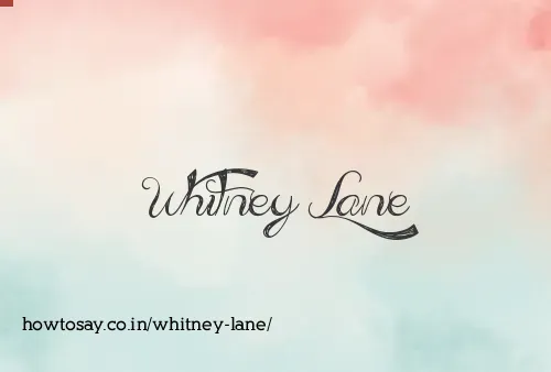 Whitney Lane
