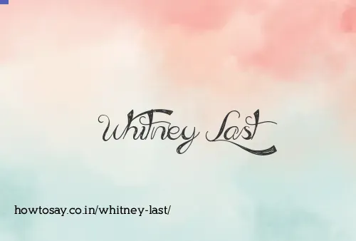Whitney Last