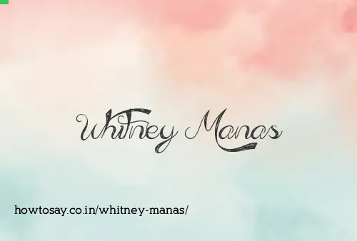 Whitney Manas