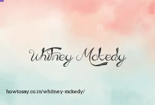 Whitney Mckedy