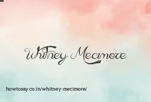 Whitney Mecimore