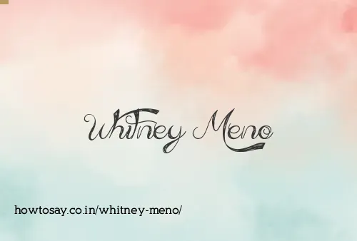 Whitney Meno