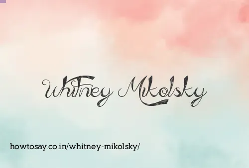 Whitney Mikolsky