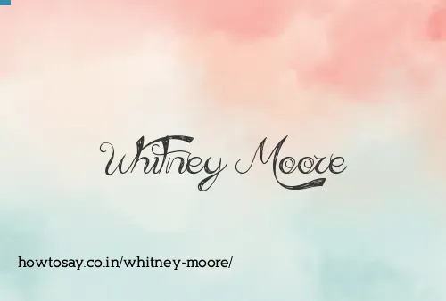 Whitney Moore