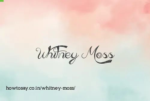 Whitney Moss