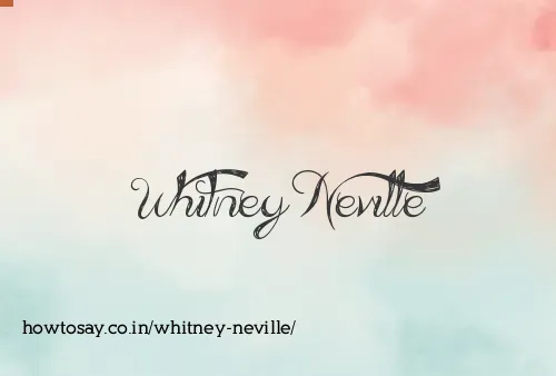 Whitney Neville