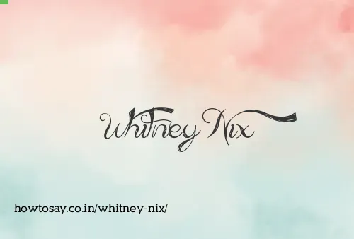 Whitney Nix