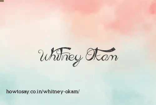 Whitney Okam