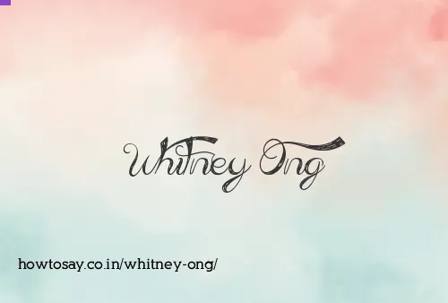 Whitney Ong