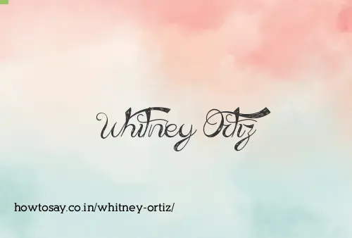 Whitney Ortiz