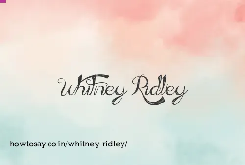 Whitney Ridley