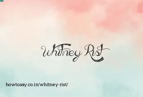 Whitney Rist