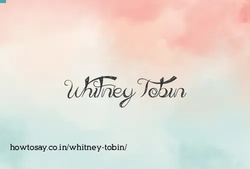 Whitney Tobin