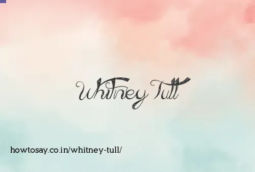 Whitney Tull