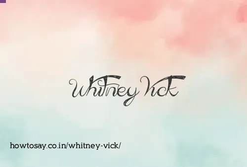 Whitney Vick